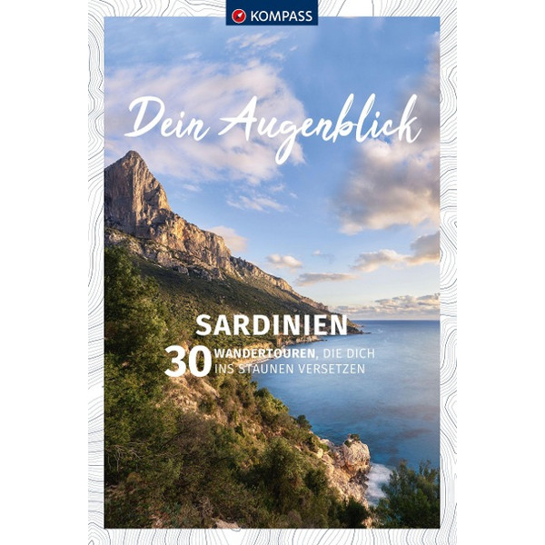 KOMPASS DEIN AUGENBLICK SARDINIEN - Wanderführer
