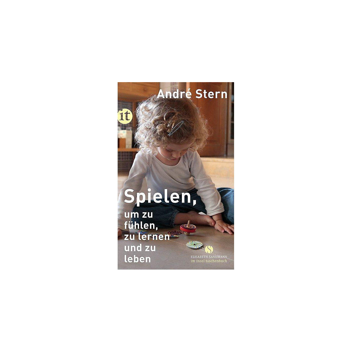 Spielen, um zu fühlen, zu lernen und zu leben