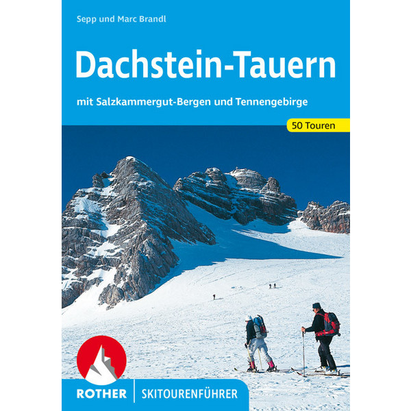 BVR SKITOURENFÜHRER DACHSTEIN - TAUERN