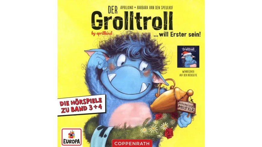 Die Hörspiele zu Band 3+4: Der Grolltroll will Ers