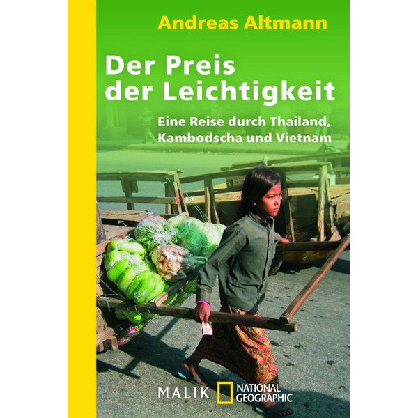 Der Preis der Leichtigkeit - Reisebericht