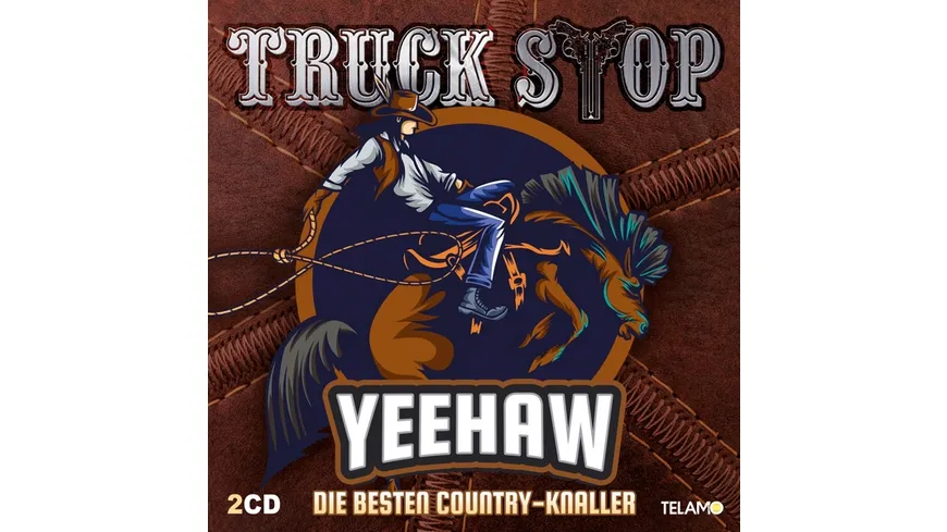Yeehaw:Die besten Country-Knaller