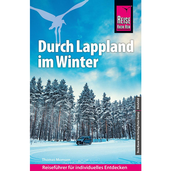 REISE KNOW-HOW REISEFÜHRER DURCH LAPPLAND IM WINTER - Reiseführer
