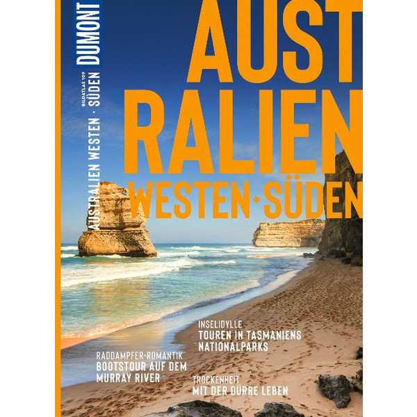 DUMONT BILDATLAS AUSTRALIEN WESTEN, SÜDEN, TASMANIEN - Reiseführer