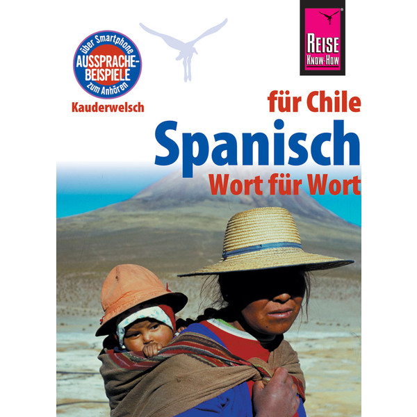 RKH KAUDERWELSCH SPANISCH FÜR CHILE - Sprachführer