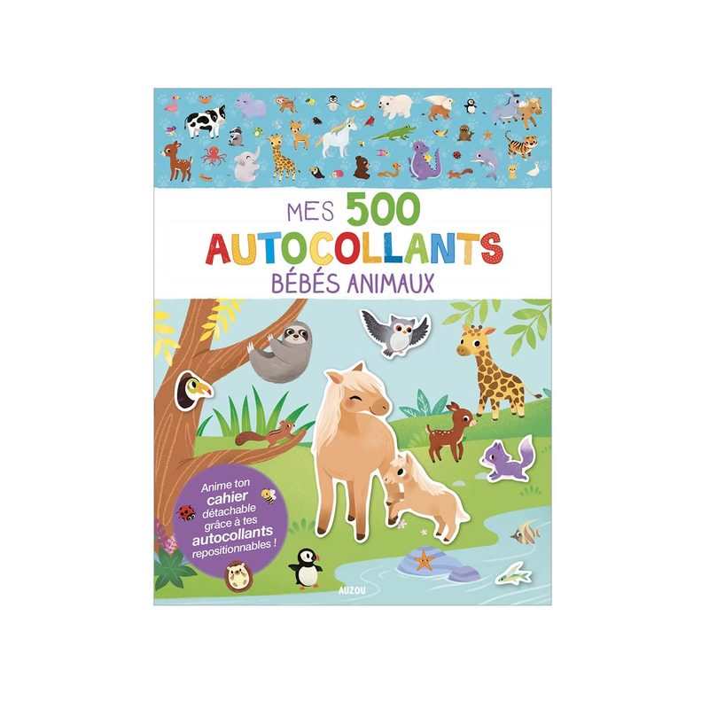 Livre Mes 500 autocollants, bébés animaux - Auzou