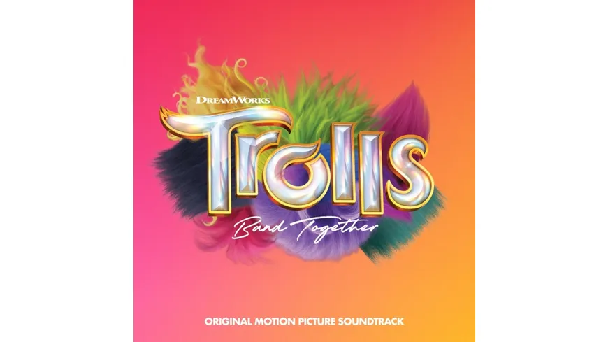 TROLLS Band Together (Original Motion Picture Soun