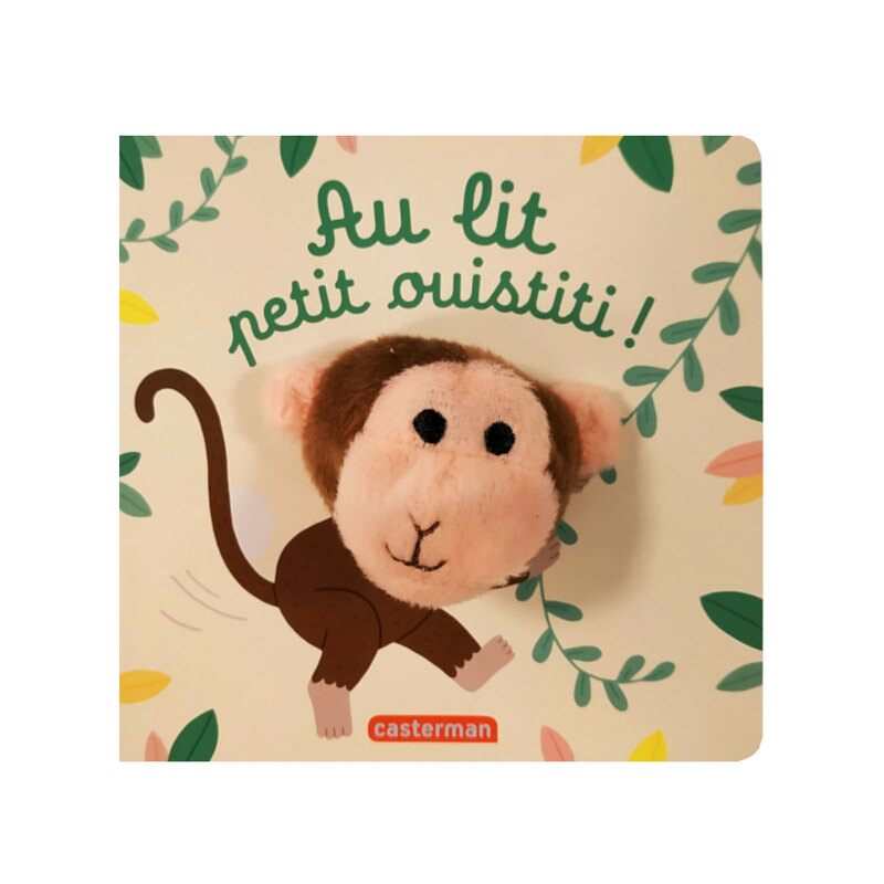 Livre Au lit, petit ouistiti ! - Casterman