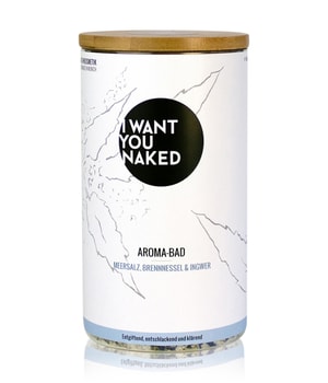 I WANT YOU NAKED Meersalz, Birke & Melisse Badezusatz-620 g