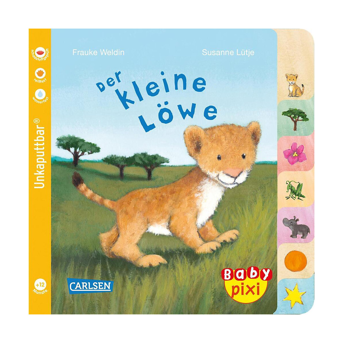 Baby Pixi (unkaputtbar) 104: Der kleine Löwe