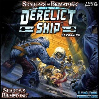 Shadows of Brimstone: Derelict Ship Other World (EN)
