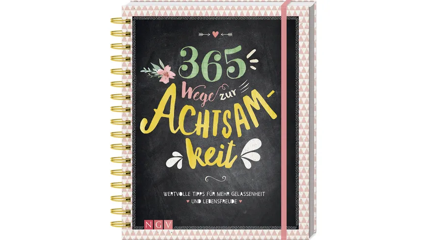 365 Wege zur Achtsamkeit