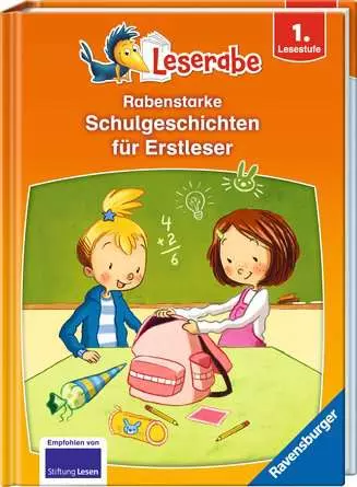 Leserabe - Sonderausgaben: Rabenstarke Schulgeschichten für Erstleser