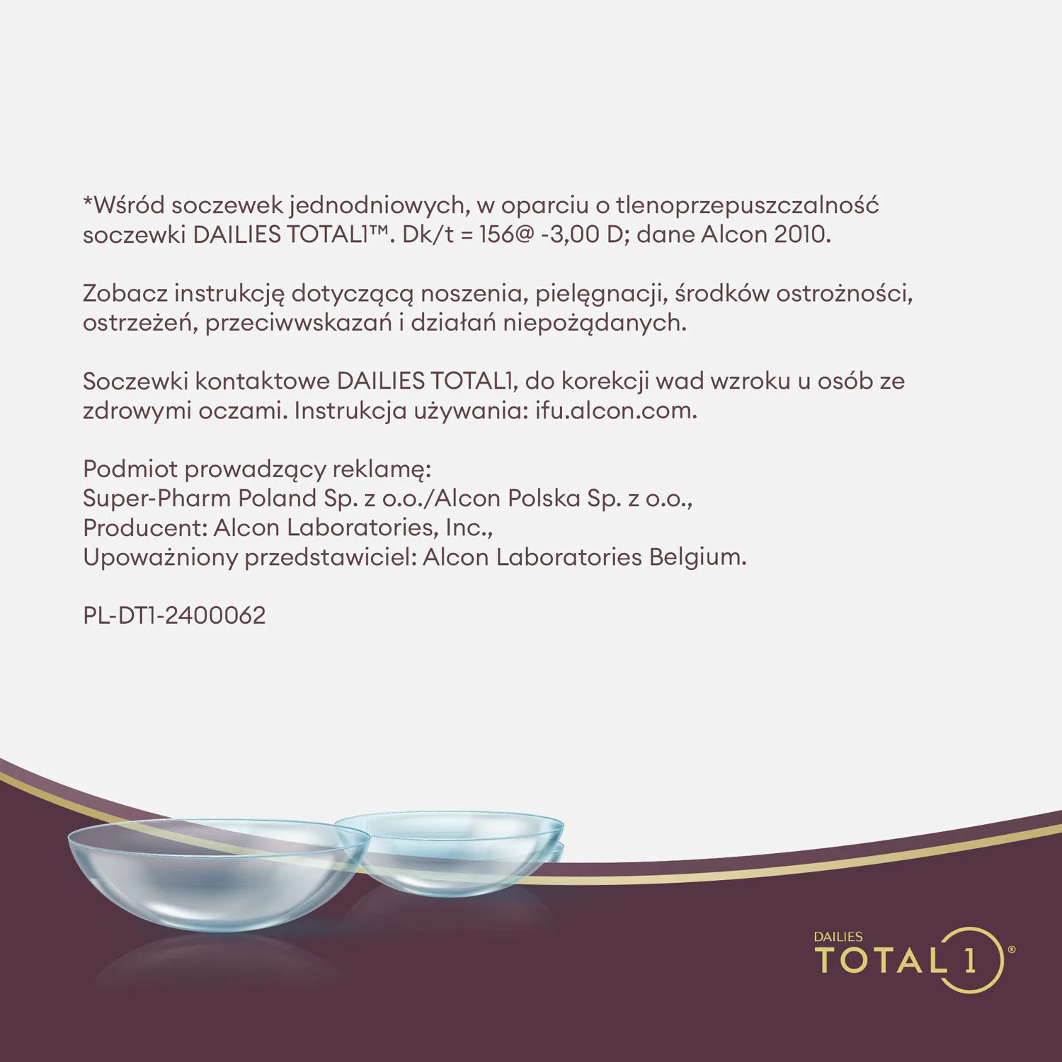 „Dailies Total 1“, vienkartiniai kontaktiniai lęšiai, stiprumas -01,75