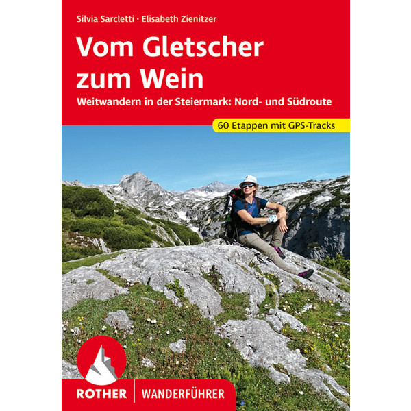 Vom Gletscher zum Wein - Wanderführer