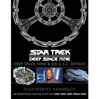 Illustriertes Handbuch: Deep Space Nine & die U.S.S. Defiant (DE)