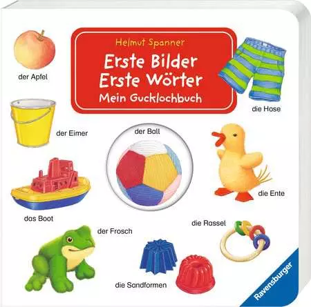 Erste Bilder - Erste Wörter: Mein Gucklochbuch