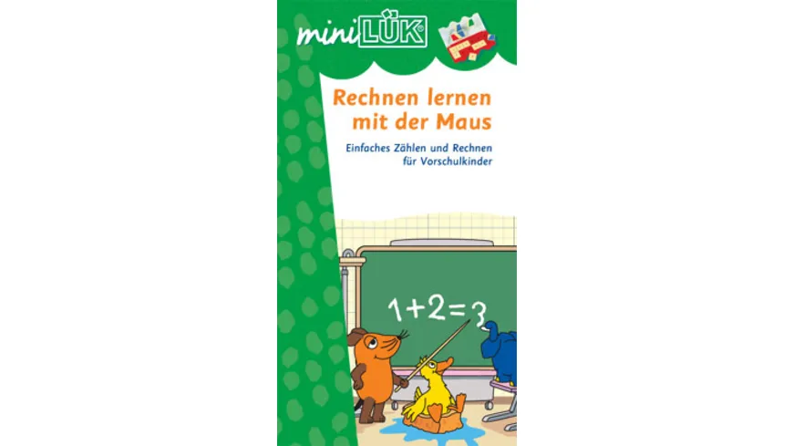 miniLÜK - Schuleingangsphase / Rechnen lernen mit der Maus: Einfaches Zählen und Rechnen für Vorschulkinder