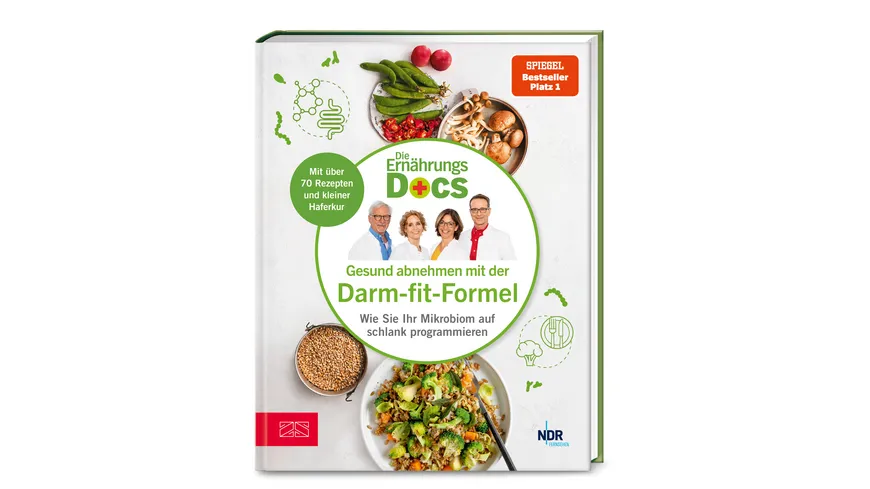 Die Ernährungs-Docs - Gesund abnehmen mit der Darm-fit-Formel