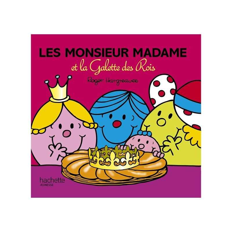 Livre Les Monsieur Madame et la galette des Rois - Hachette Jeunesse