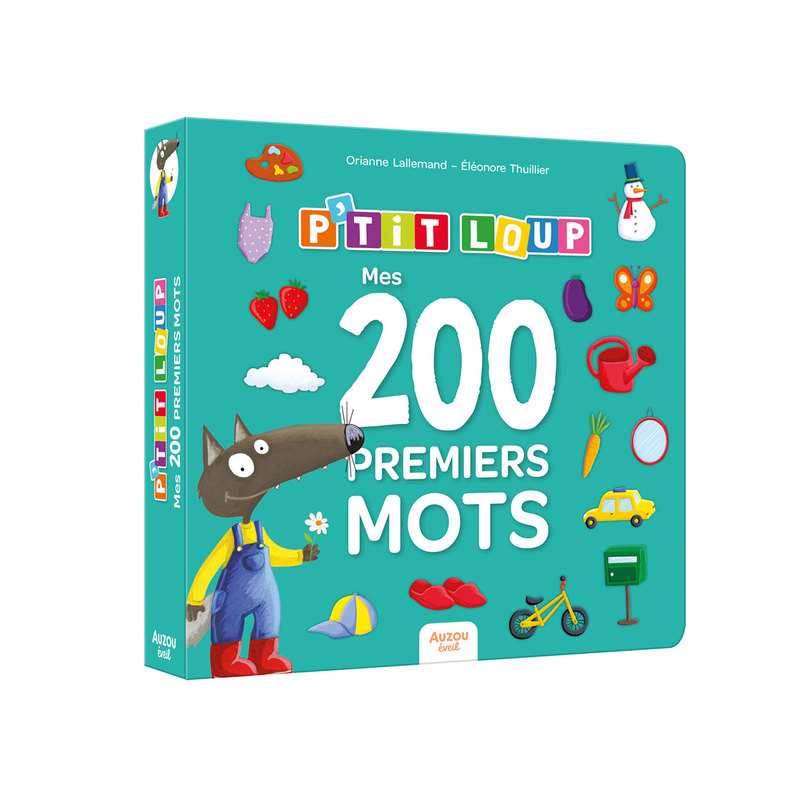 Livre P'tit loup - Mes 200 premiers mots - Auzou