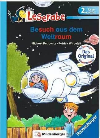 Leserabe mit Mildenberger Silbenmethode: Besuch aus dem Weltraum