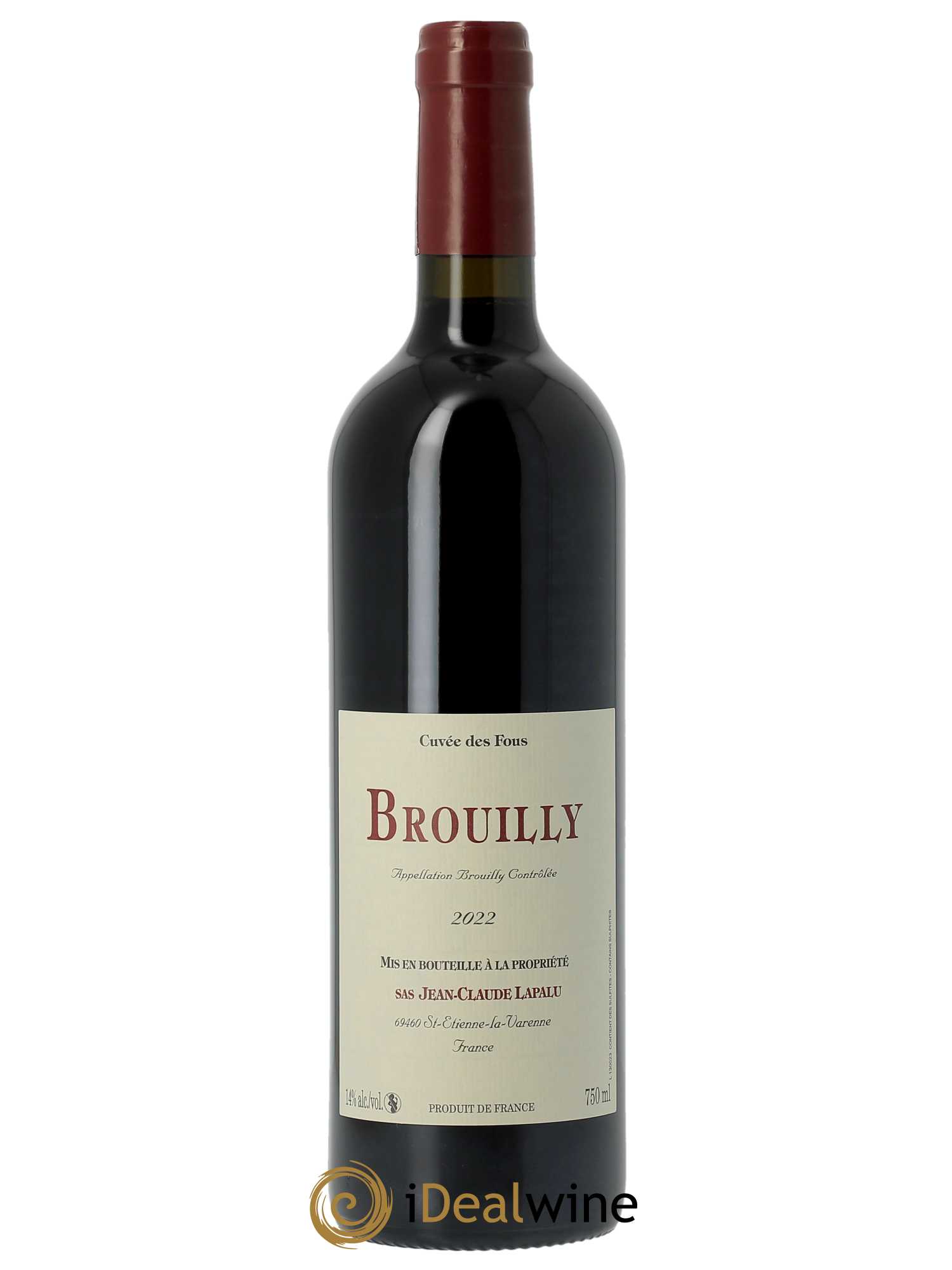 Brouilly Cuvée des Fous Jean-Claude Lapalu  2022 - Lot de 1 Bouteille
