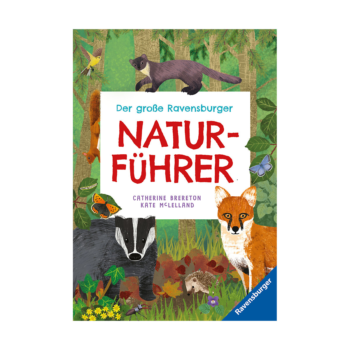 Der große Ravensburger Natufrührer - Naturwissen für Kinder ab 5 Jahren