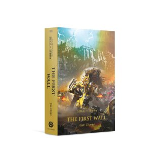 Horus Heresy: Siege of Terra: Der Erste Wall (PB) (DE)