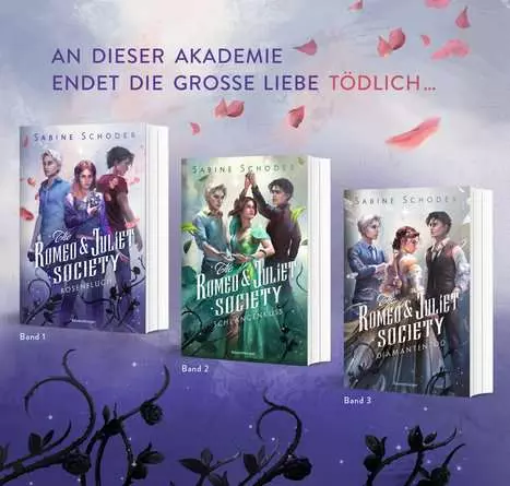 The Romeo & Juliet Society, Band 1: Rosenfluch