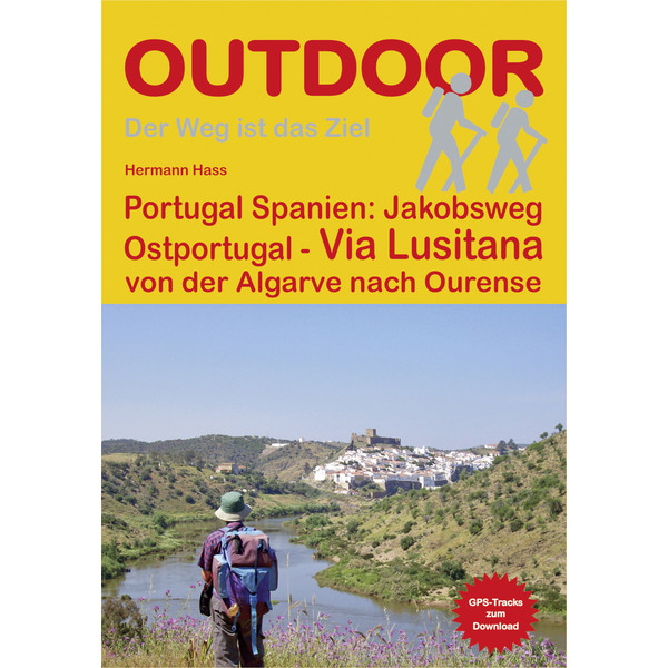 PORTUGAL SPANIEN: JAKOBSWEG OSTPORTUGAL - Wanderführer
