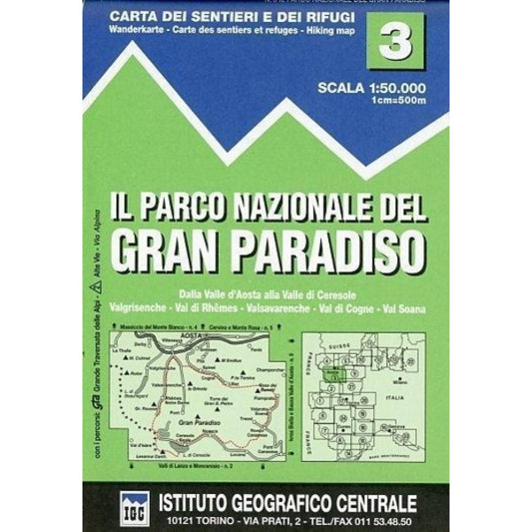 IGC Italien 1 : 50 000 Wanderkarte 03 Parco Nazionale de Gran Paradiso - Wanderkarte