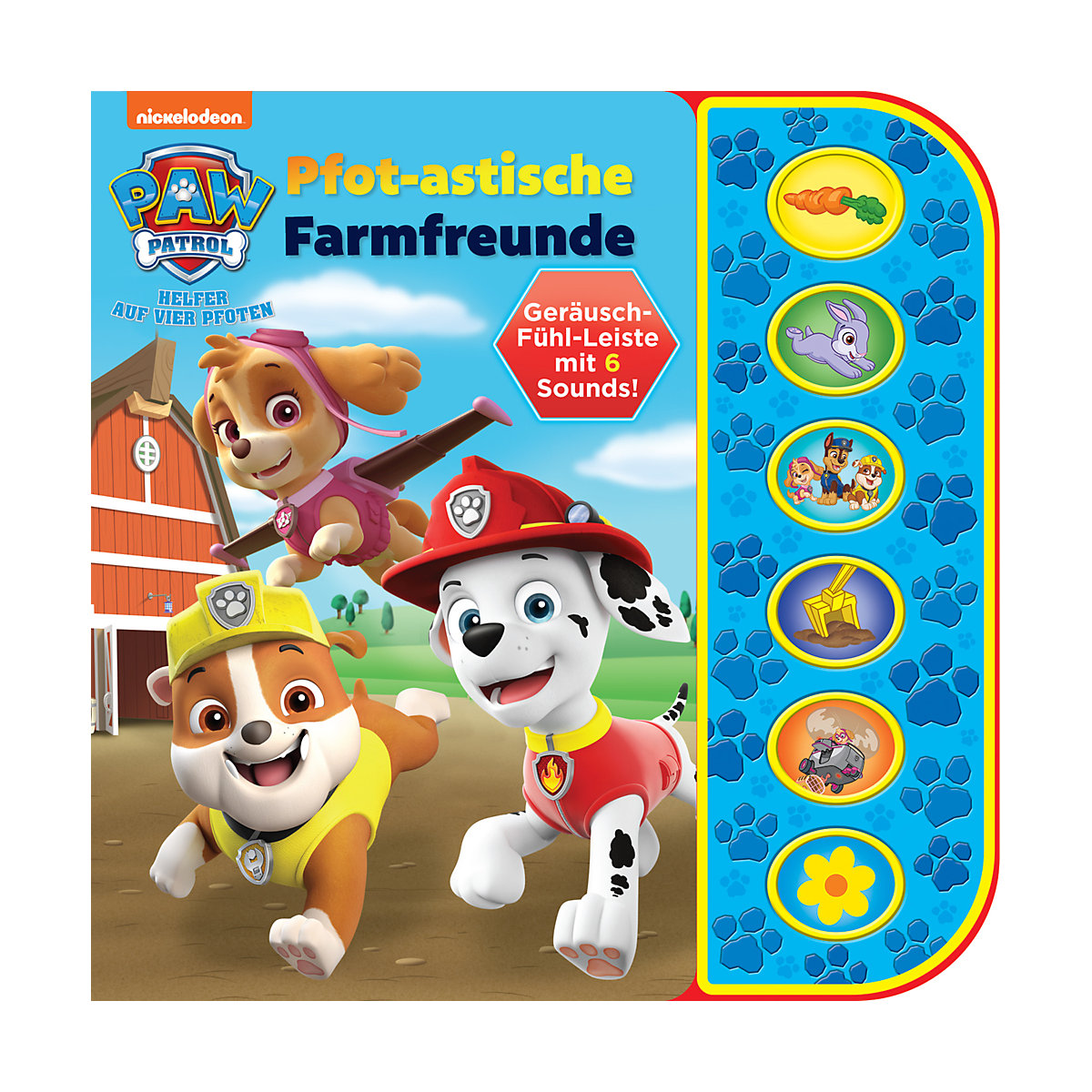 PAW Patrol - Pfot-astische Farmfreunde - Soundbuch mit Fühlleiste und 6 Geräuschen für Kinder ab 3 Jahren