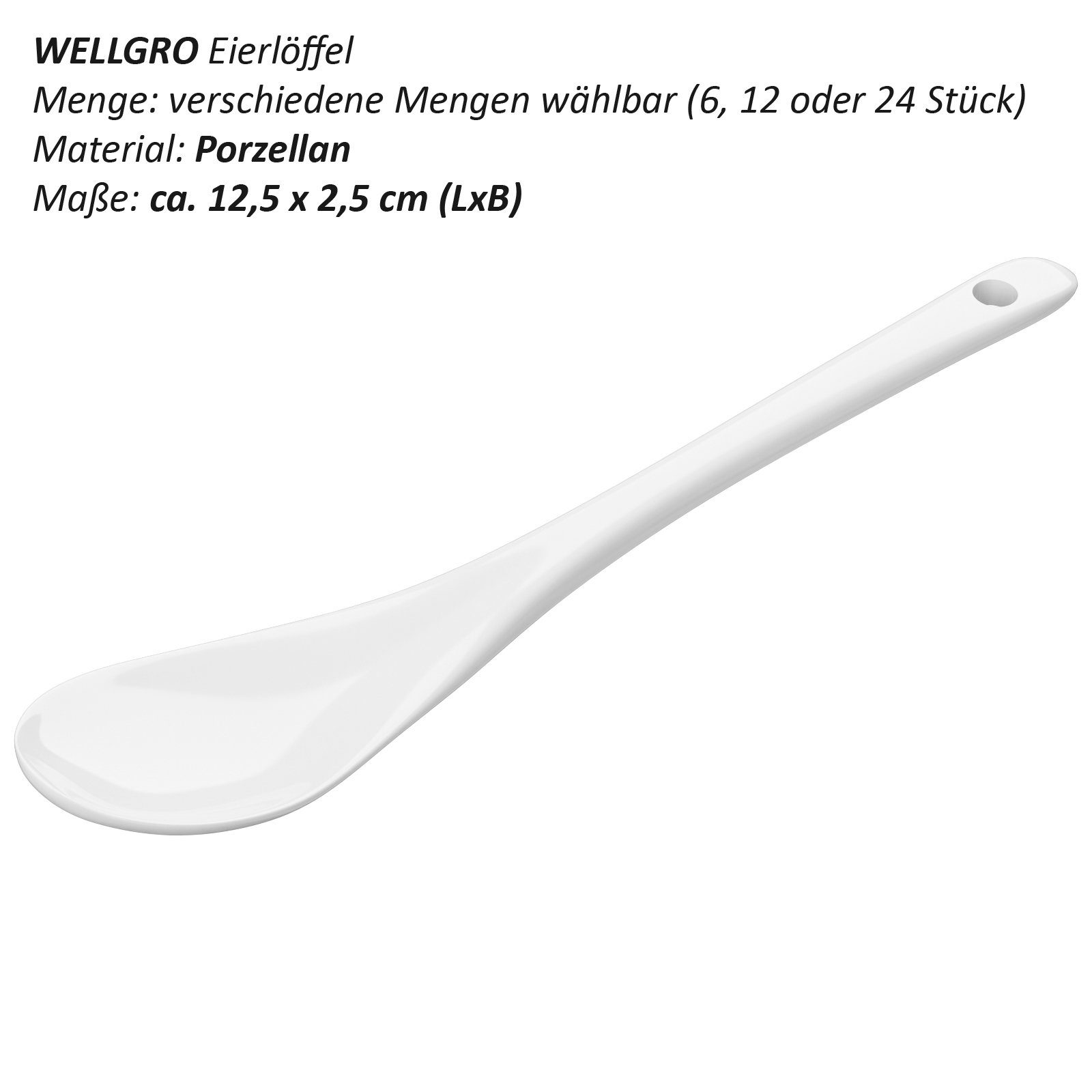 Wellgro Esslöffel Eierlöffel Porzellan - weiße Porzellanlöffel Kaffeelöffel Teelöffe (6 Stück)