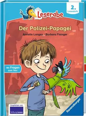 Leserabe - 2. Lesestufe: Der Polizei-Papagei