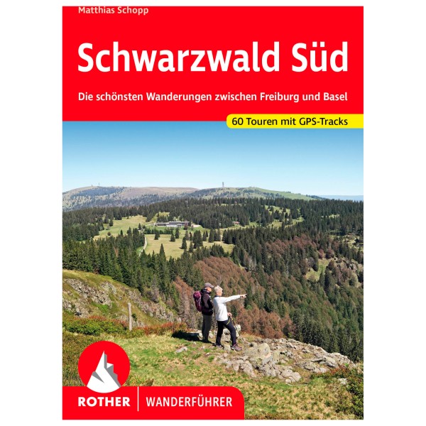 Bergverlag Rother - Schwarzwald Süd - Wanderführer