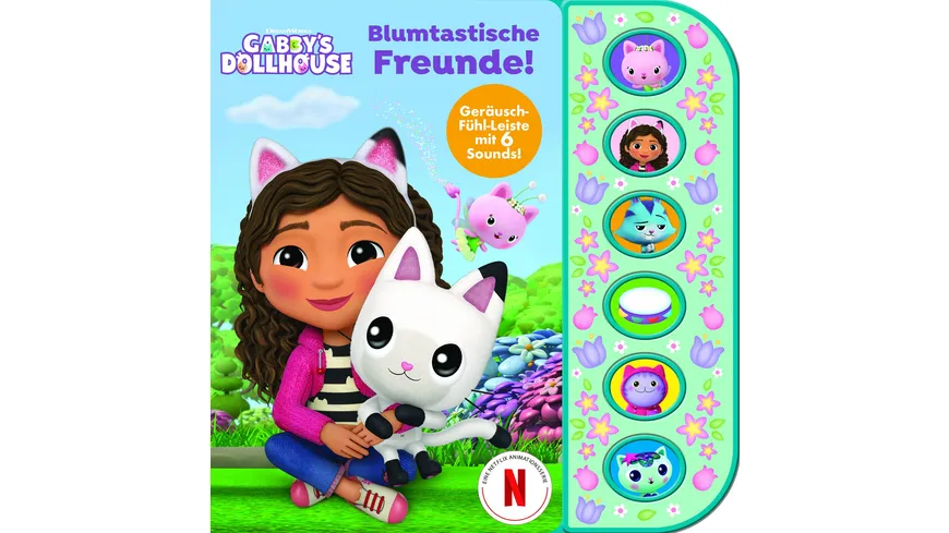 Gabby's Dollhouse - Blumtastische Freunde - Soundbuch mit Fühlleiste und 6 Geräuschen für Kinder ab 3 Jahren