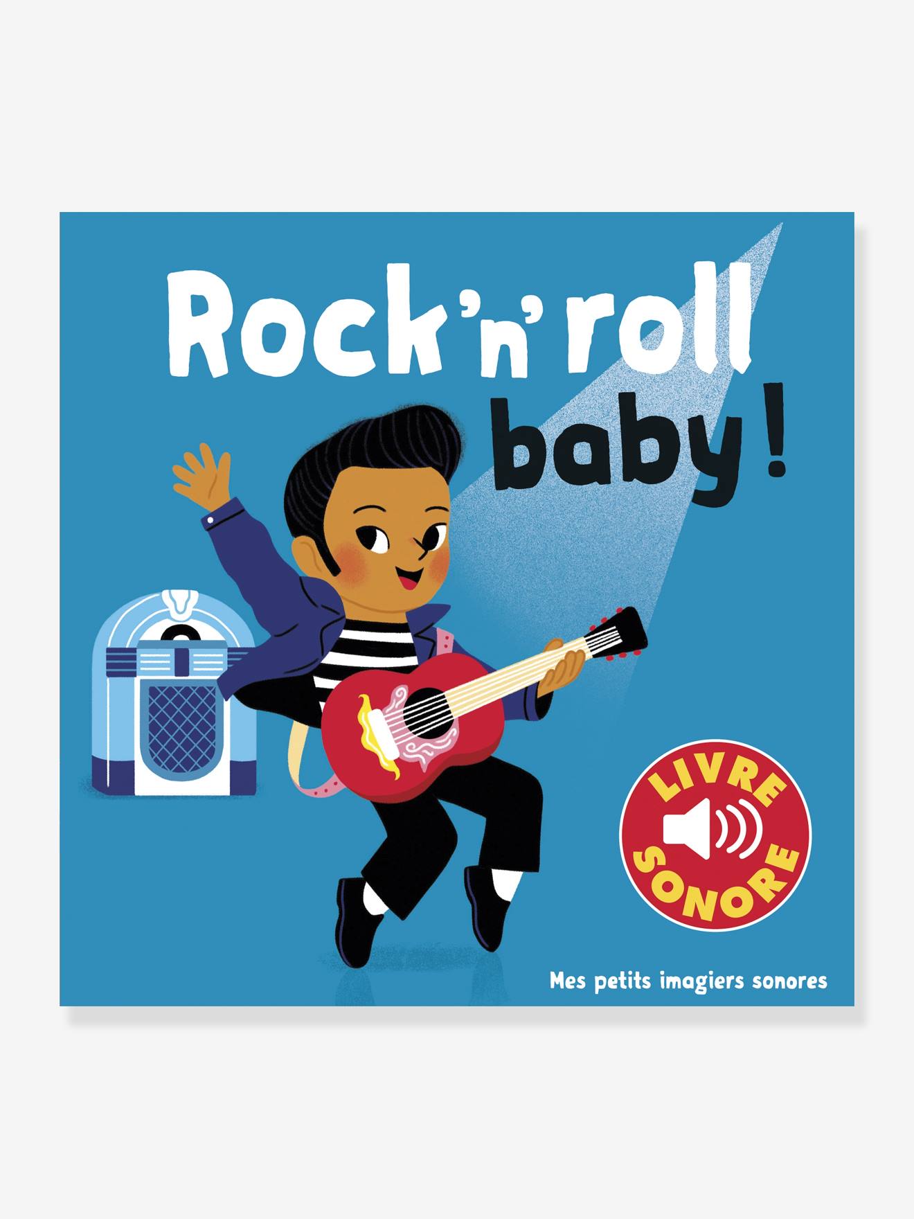 Livre sonore Rock’n’roll baby ! GALLIMARD JEUNESSE bleu