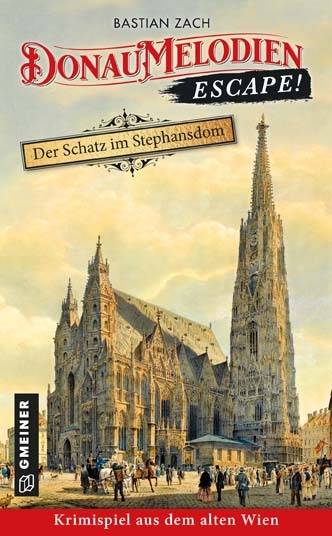 Donaumelodien Escape - Der Schatz im Stephansdom