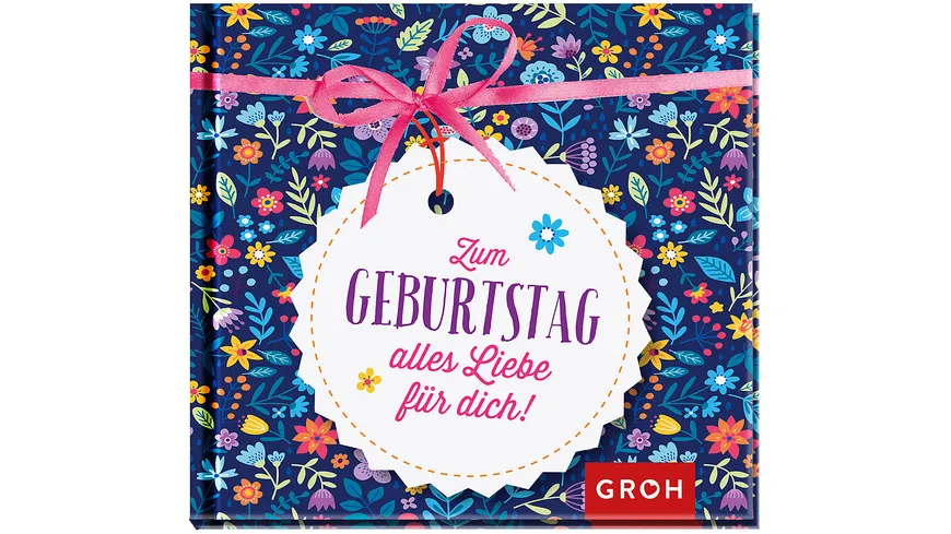 Zum Geburtstag alles Liebe für dich