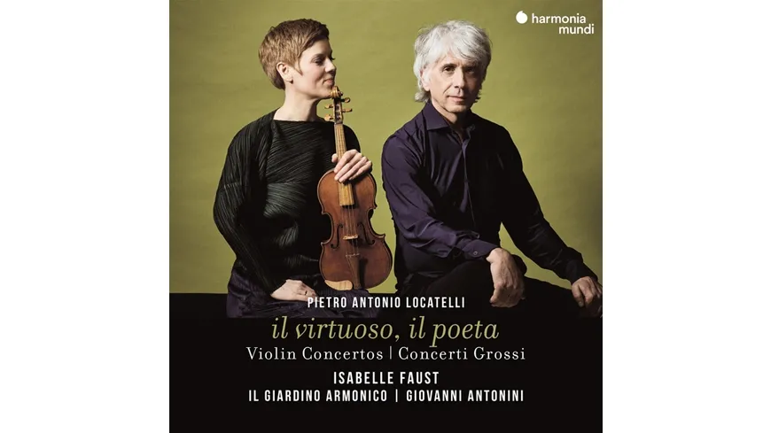 il virtuoso, il poeta (Violin Concertos & Concerti Grossi)