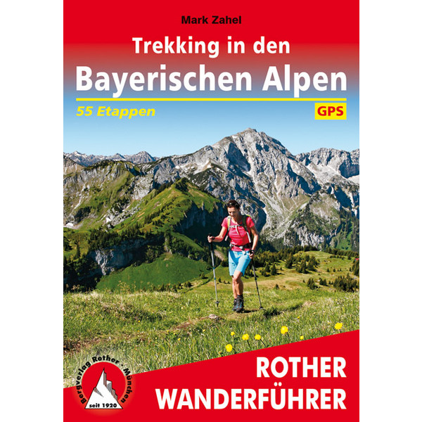 BVR TREKKING IN DEN BAYERISCHEN ALPEN - Wanderführer