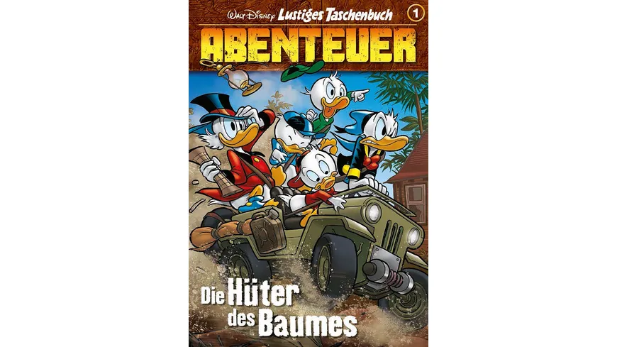 Lustiges Taschenbuch Abenteuer 01 - Die Hüter des Baumes