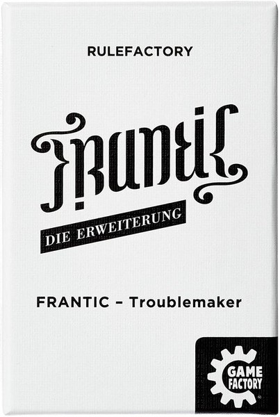 Frantic - Troublemaker (Erw.) (deutsch)