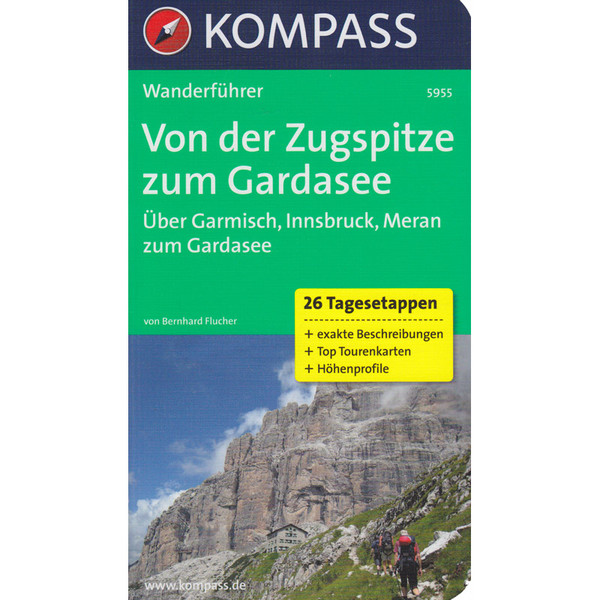 KOMPASS WF ZUGSPITZE ZUM GARDASEE - Wanderführer