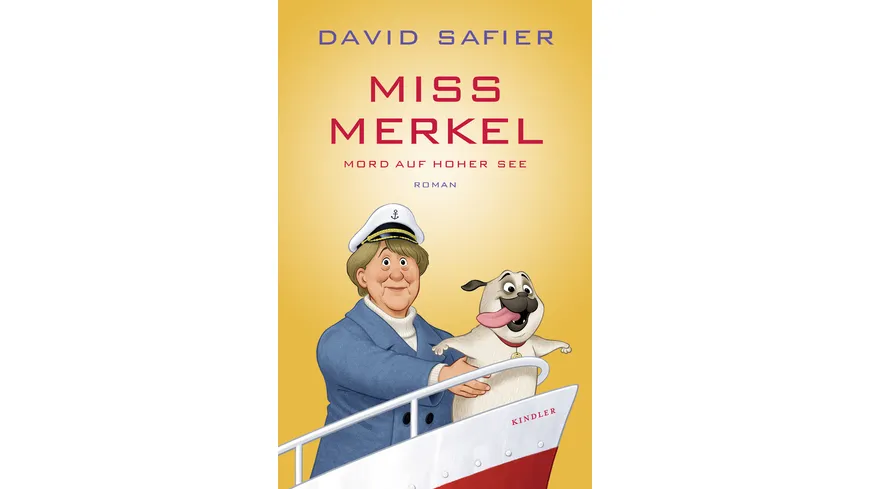 Miss Merkel: Mord auf hoher See