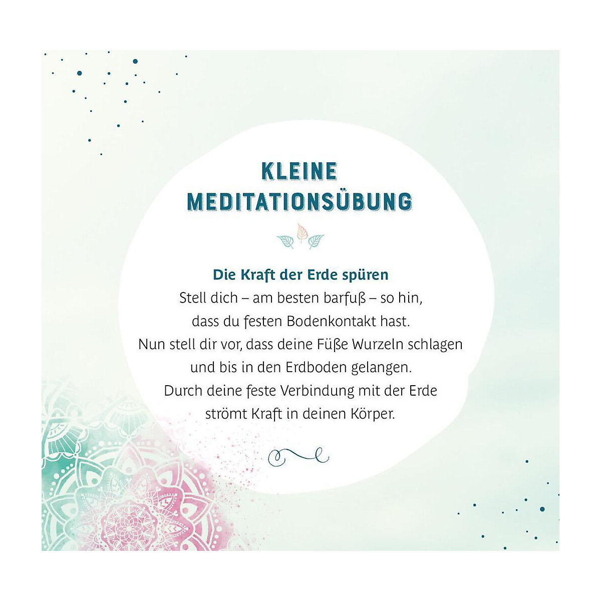 Jeder Moment ist ein Geschenk. Glücksmantras für ein erfülltes Leben