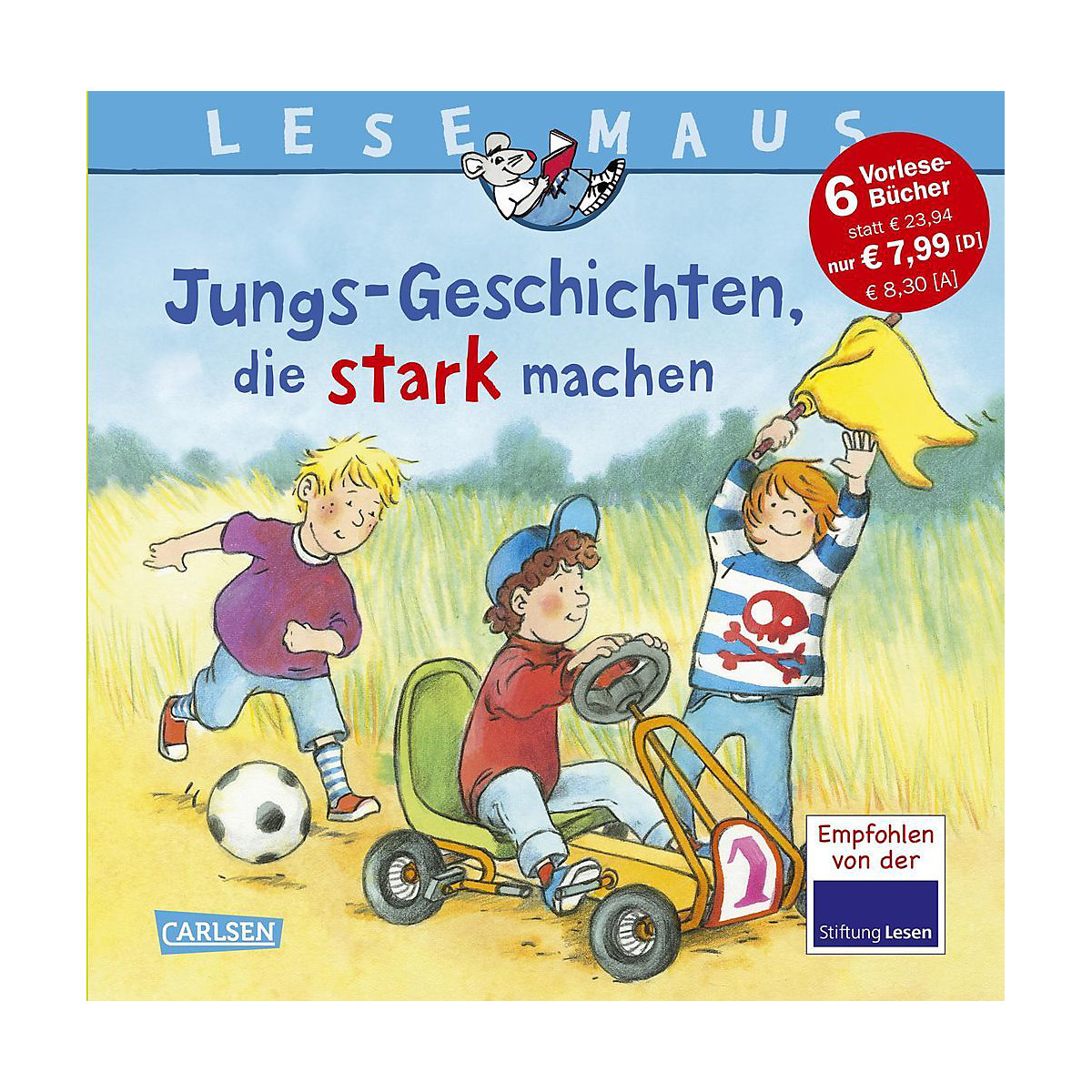 Lesemaus: Jungs-Geschichten, die stark machen, Sammelband