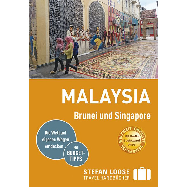 LOOSE MALAYSIA, BRUNEI, SINGAPORE - Reiseführer