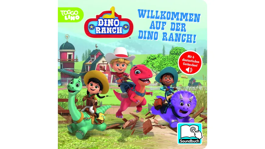 Dino Ranch - Willkommen auf der Dino Ranch! - Pappbilderbuch mit 6 integrierten Sounds - Soundbuch für Kinder ab 18 Monaten